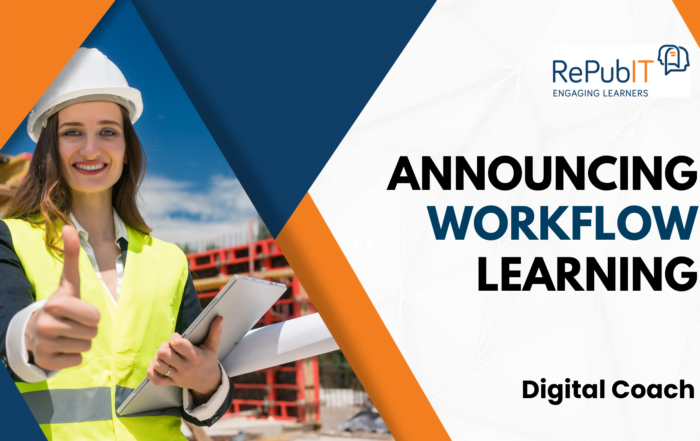 Repubit Announcement of new Workflow Learning 5 Moments of Need training solution